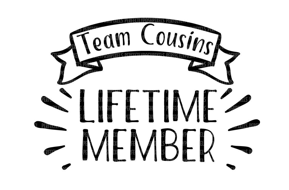 Team Cousin SVG Files for Cricut Design Space and Silhouette