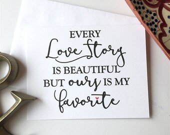 Elegant 20 Every Love Story Is Beautiful Card