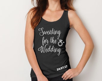 Personalised Sweating For The Wedding Ladies Tank Top Vest T-shirt Bridal Gift