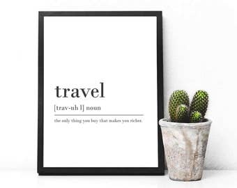 Travel Digital Download Print INSTANT DOWNLOAD Definition Print Modern Home Decor Travel Definition Posters Digital Typography Art