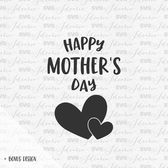 Happy Mother's Day, Mothers Day Svg, mom svg, mothers day ...