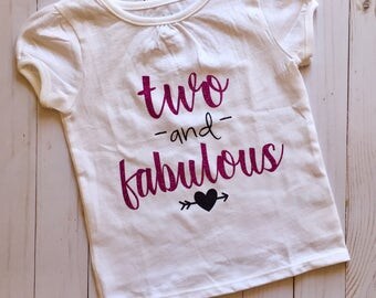 2nd birthday shirt, birthday girl, two and fabulous