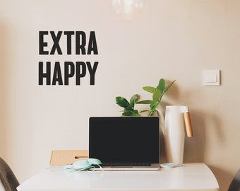 Wall sticker "Extra Happy" 30 x 27 cm