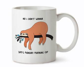 Sloth Mugs - Sloth Coffee Mug - Unique Coffee Mugs for Her - Custom Coffee Mug - Sloth Gifts for Women - Personalised Mugs - Cute Sloths