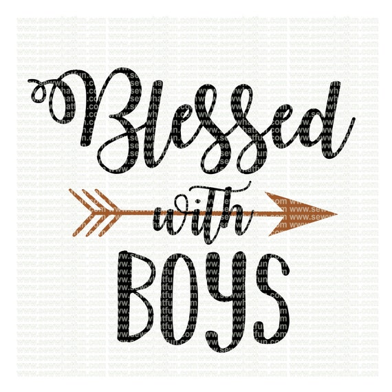 Download Blessed with boys SVG cutting file vinyl file svg svg