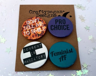 Feminist AF Pin Badges Pack of 4/ International Women's Day Pins/ Don't Tell Me To Smile Button Badges/ Feminist Gift Set/ Alternative Valen