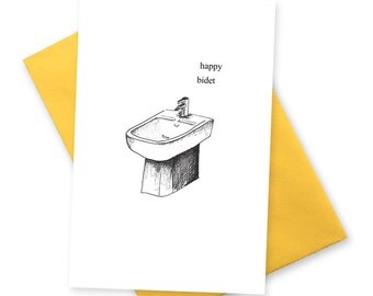Happy bidet . Funny birthday card . Greetings cards for boyfriend best friend . Bday BFF greeting . Geek card . BDT Toilet humour