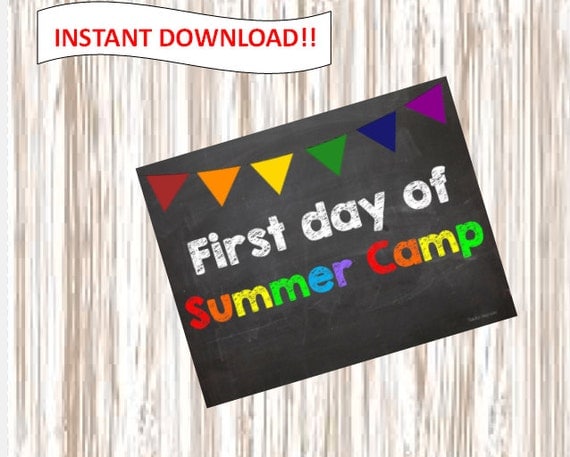 First Day Of Summer Camp Picture poster sign