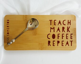 Teach Mark Coffee Repeat Coaster-Gift for Teacher-Thank you Gift-School Gift-Goodbye Gift for Teachers-Thank you gift for Teachers-Coffee