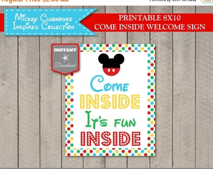 SALE INSTANT DOWNLOAD Mouse Clubhouse 8x10 Come Inside, It's Fun Inside Printable Party Sign / Clubhouse Collection / Item #1618