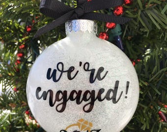 Engagement Ornament, Engaged Ornament, Personalized Engagement Gift, Engagement Christmas Ornament, Wedding Ornament, Just Engaged Gift
