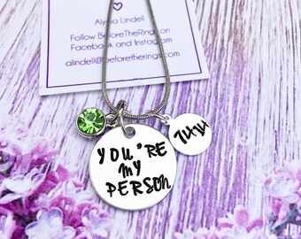 Youre My Person with Date - Love Necklace - Hand Stamped Jewelry - gift for her