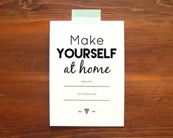 Wifi Password Printable | Make Yourself At Home | Housewarming Gift | Be Our Guest | Guest Room Wifi | Instant Download | Internet Password