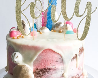 Forty Cake Topper • 40 Cake Topper • Forty and Fabulous • Custom Cake Topper • Birthday Cake Topper • Anniversary Topper • Glitter Topper