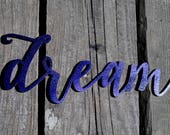 Sale! Dream Script Word Wood Sign, Dream Wood Sign, Laser Cut Wood Sign, Cursive Wood, Rustic Wall Sign Dream Personalized Wooden Words Sign