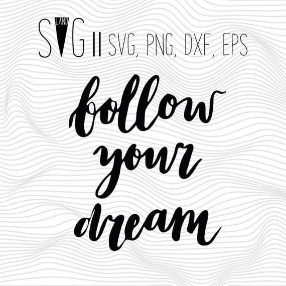 Free Free 250 Dream On Svg SVG PNG EPS DXF File