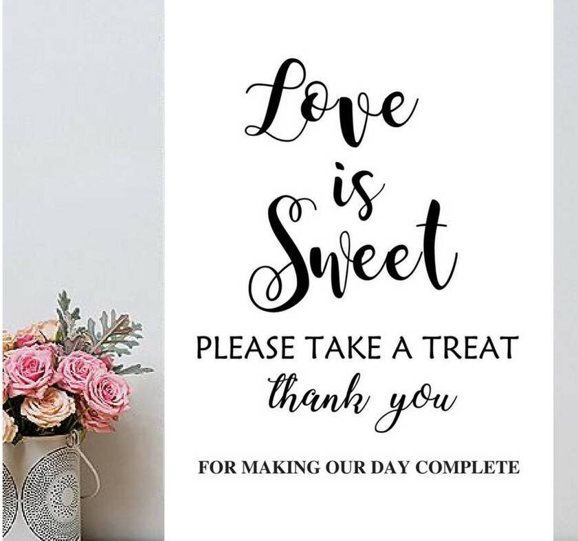 Love is Sweet Take a Treat Printable. Love Is Sweet Sign. Love