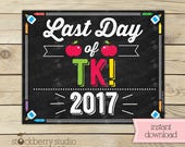 Items similar to Last Day of TK - Last Day of School Printable - TK ...