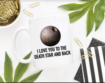 Download I love you to the Death Star and back Star Wars Minimalist