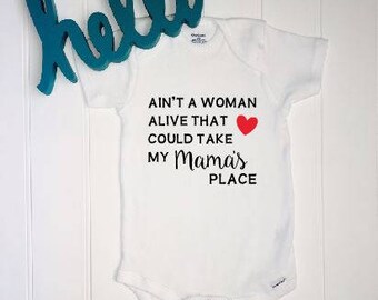 Tupac Bodysuit // Tupac ONESIE® //Ain't a woman alive that could take my mama's place// Unisex Baby Gift // Music Bodysuit // Music ONESIE®