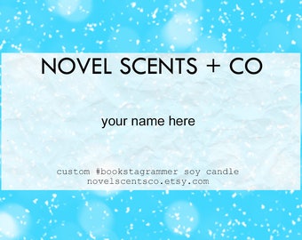 Custom #Bookstagrammer soy candle (6oz tin)