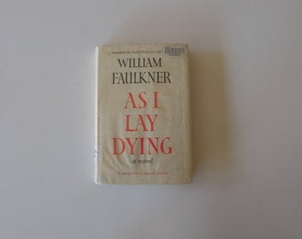 the fulfillment of a promise in as i lay dying by william faulkner As i lay dying has 116,262 ratings and 5,910 reviews amyamy said: i know you're supposed to love this book because it's faulker as i lay dying, william faulkner. the fulfillment of a promise in as i lay dying by william faulkner As i lay dying has 116,262 ratings and 5,910 reviews amyamy said: i know you're supposed to love this book because it's faulker as i lay dying, william faulkner.