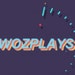 WOZ PLAYS