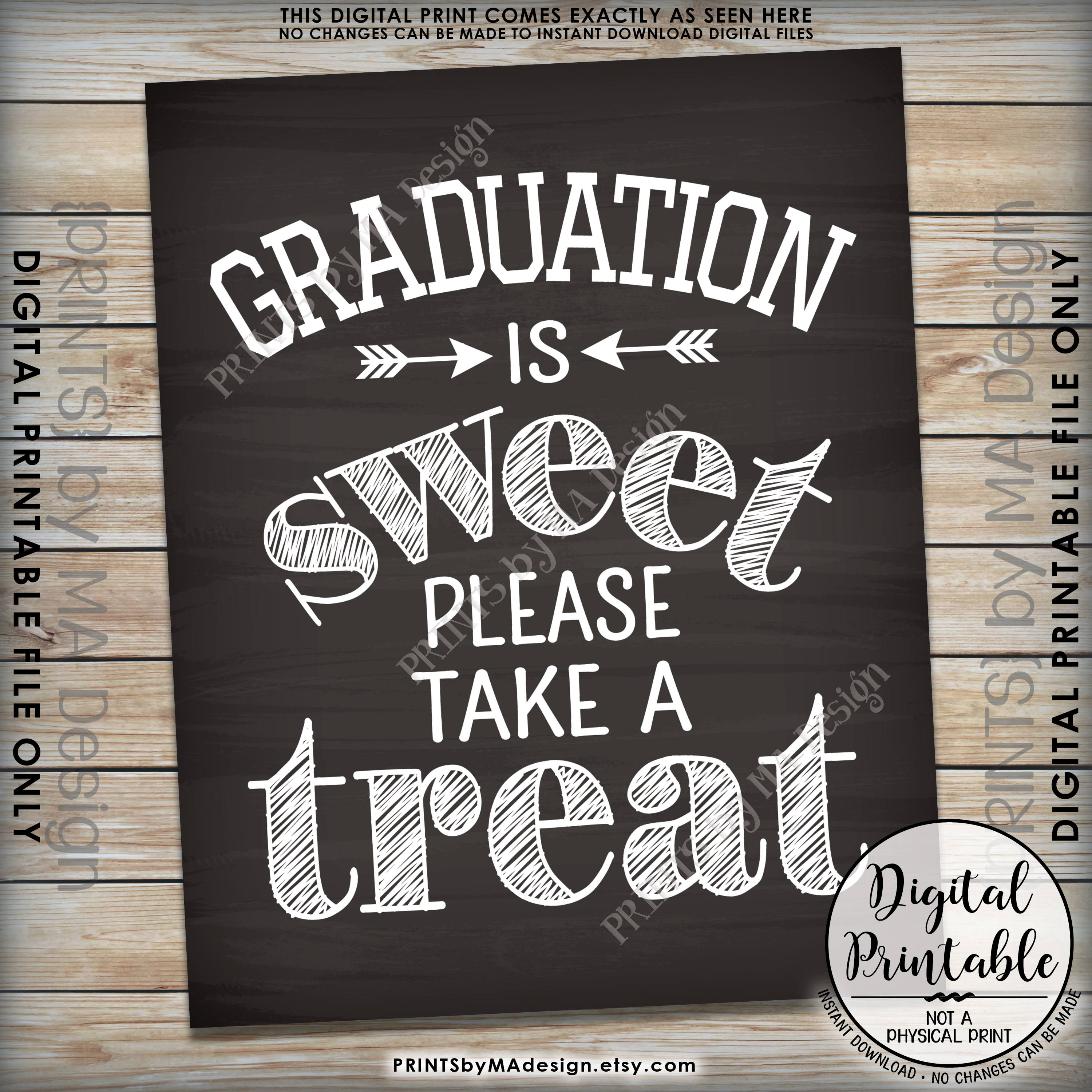 Graduation Party Decoration, Graduation is Sweet Please Take a Treat, Graduation Sign, 8x10