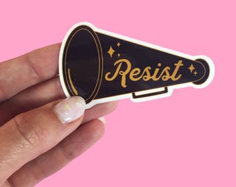 Resist Sticker-Feminist sticker- Nasty woman - Nevertheless She persisted -Not my president-Anti Trump-No ban no wall