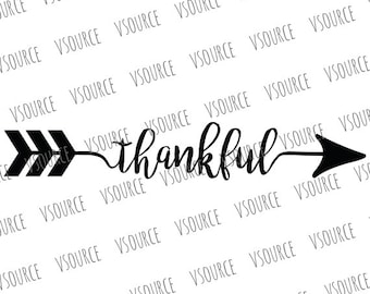 Svg - Thankful Arrow SVG - Thankful SVG - Thankful Arrow Clipart - Thankful Arrow Silhouette - Thankful Arrow Cricut Cut File