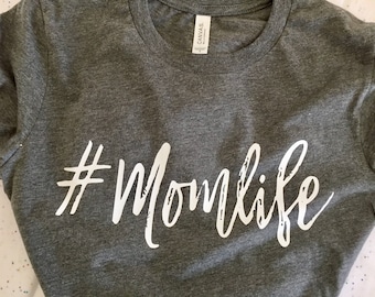 Hashtag Mom Life Shirt