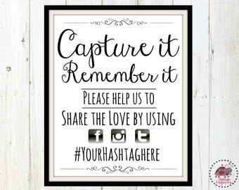 Custom Hashtag Sign, Wedding Hashtag Sign Printable, Personalized Social Media Sign for Wedding, Capture the love, printable, Oh Snap