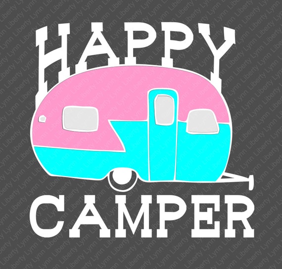 Happy Camper Design / SVG / Clip Art / Camping / Adventure