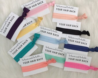 To have and to hold YOUR HAIR BACK | 1 Pack | Bridesmaid Proposal | Elastic Hair Tie | Tie the Knot | Bridesmaid Gift | Team Bride