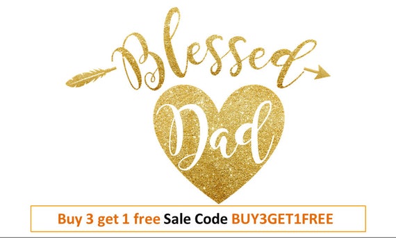 Download Fathers day card svg Blessed dad svg daddy svg Father shirt