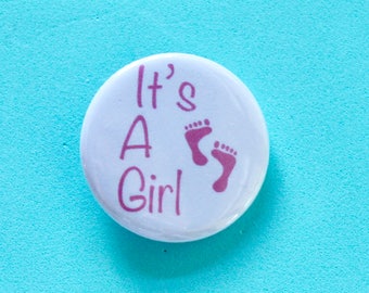 It's A Girl 1.25 in Button