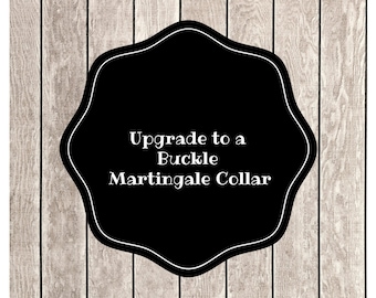 Buckle Martingale Collar - You Pick the Fabric