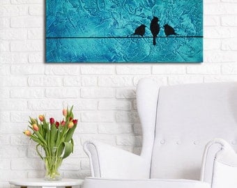 Original Abstract Painting, Birds on a wire, Love birds, Impasto Painting Heavy textured, blue birds painting family painting