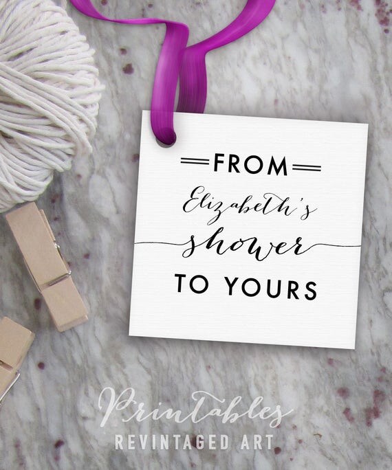 From Her Shower to Yours Tags Printable Editable Favor Tag