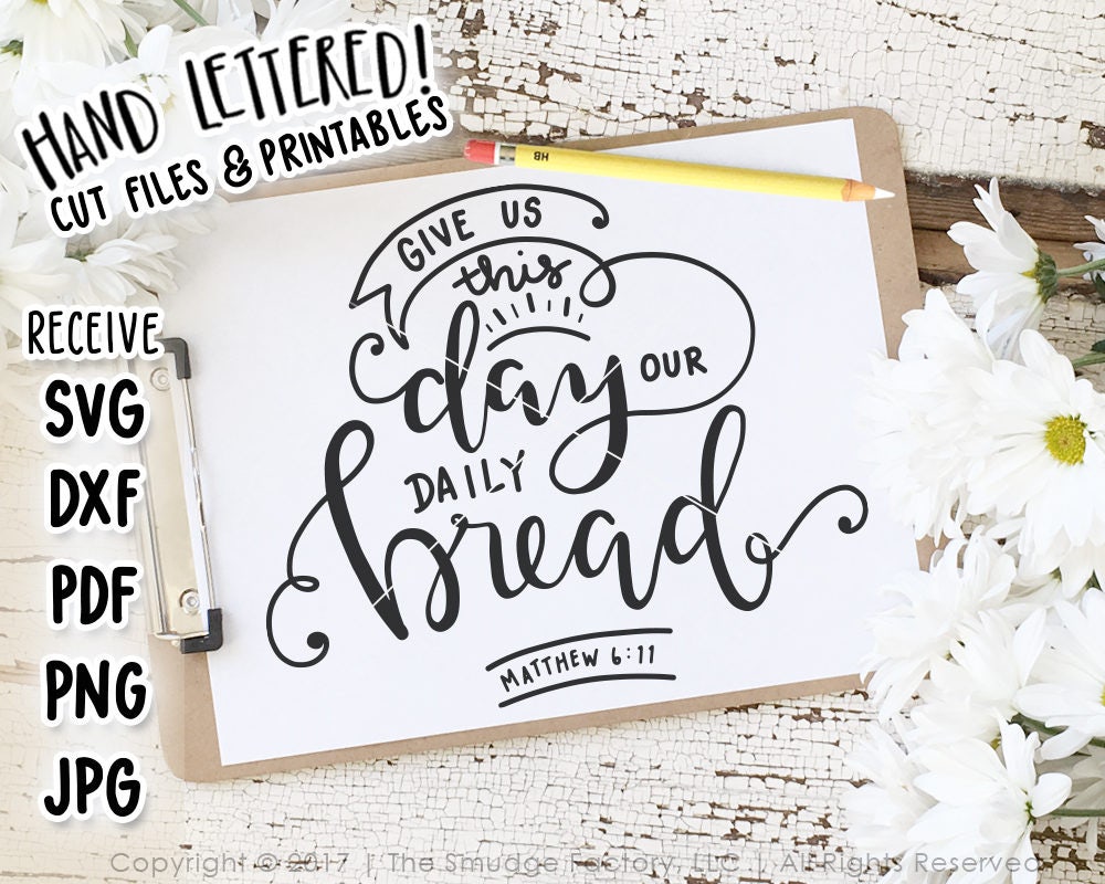 Download Give Us This Day Our Daily Bread SVG The Lord's Prayer