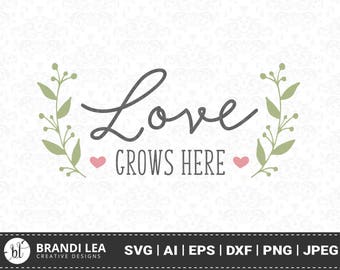 Download Love grows here | Etsy