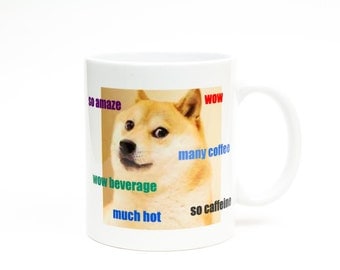 Doge Dog Meme Many Sips Such Caffeine Doge Funny Coffee