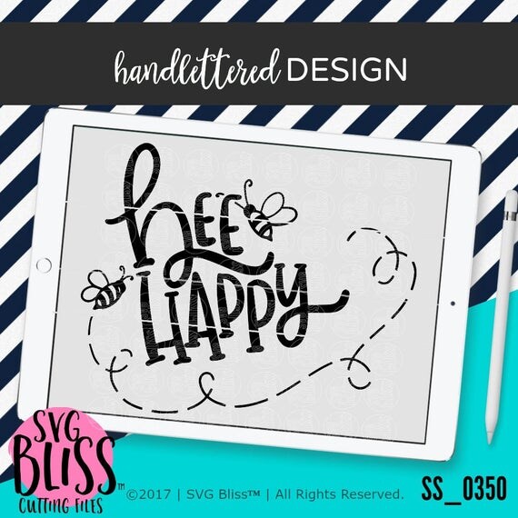 Download Free Svg Bee Happy File For Cricut - King SVG 500.000 ...
