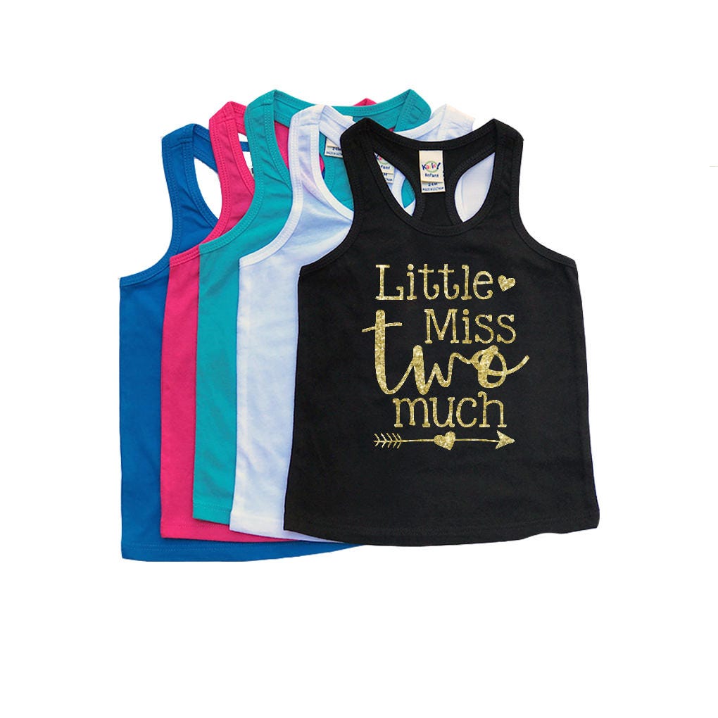 little miss two much shirt