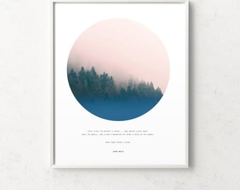 Forest wall art, forest print, john muir quote, affiche scandinave, forest fog inspirational quote, forest photo, circle photo, misty forest