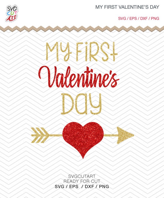 Download My First valentine's Day Cut File DXF SVG PNG eps Love