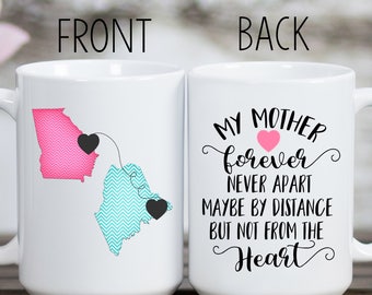 Long Distance Mom Mug, Long Distance Mug, Home Mug, State Mug, Mother Mug, Mother's Day Gift, Gift for Mom, Birthday Gift for Mom, Mom Mug