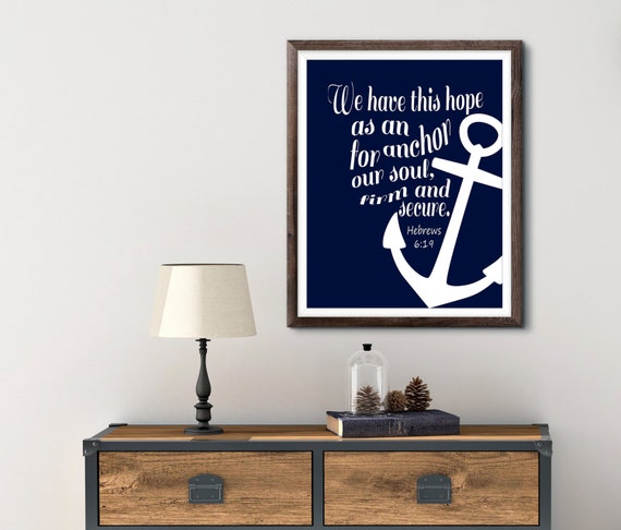 We Have This Hope As An Anchor For Our Soul by SweetFaceDesign