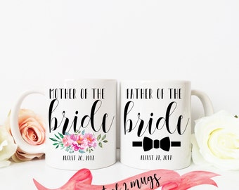 MOTHER and FATHER of the Bride Mug Set / Custom Date on Bottom / Cute Gift for Parents for Wedding Engagement Favor / Mob Fob