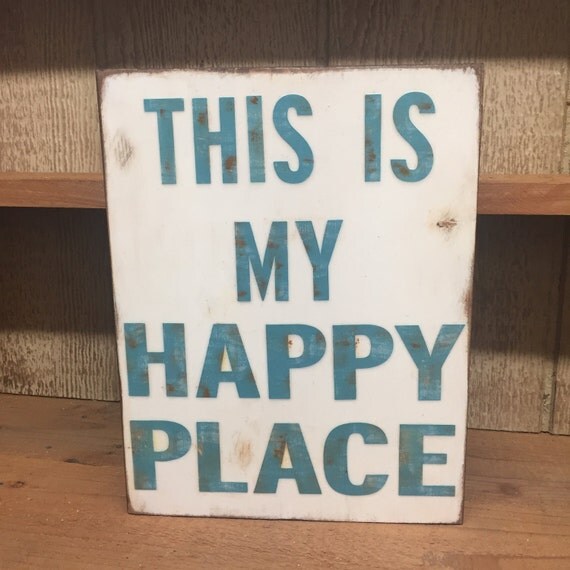 This Is My Happy Place Vintage inspired handmade sign frame